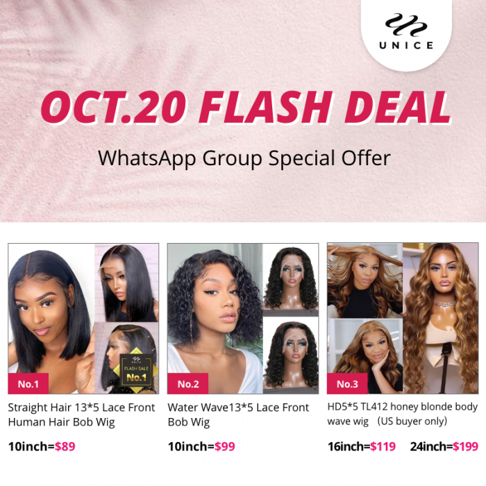 UNice Whatsapp Exclusive Flash Sale For Hot Selling Wigs